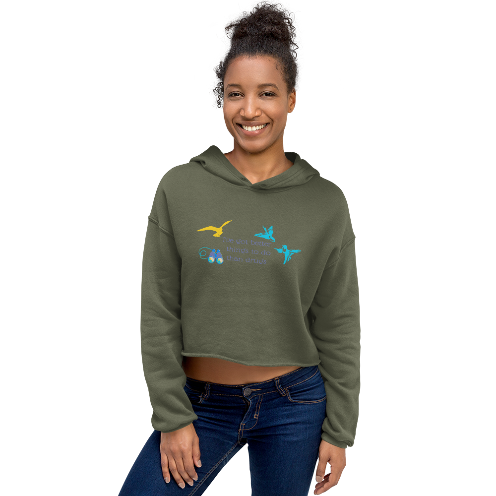 Better Than Drugs: Bird Watching - Women's Cropped Hoodie | Bella + Canvas
