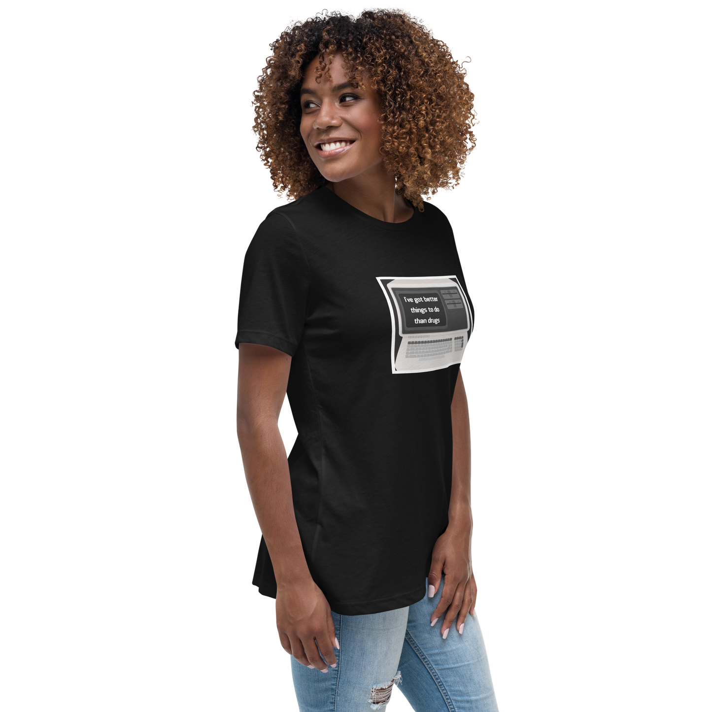 Better Than Drugs: Computer - Women's Relaxed T-Shirt | Bella + Canvas