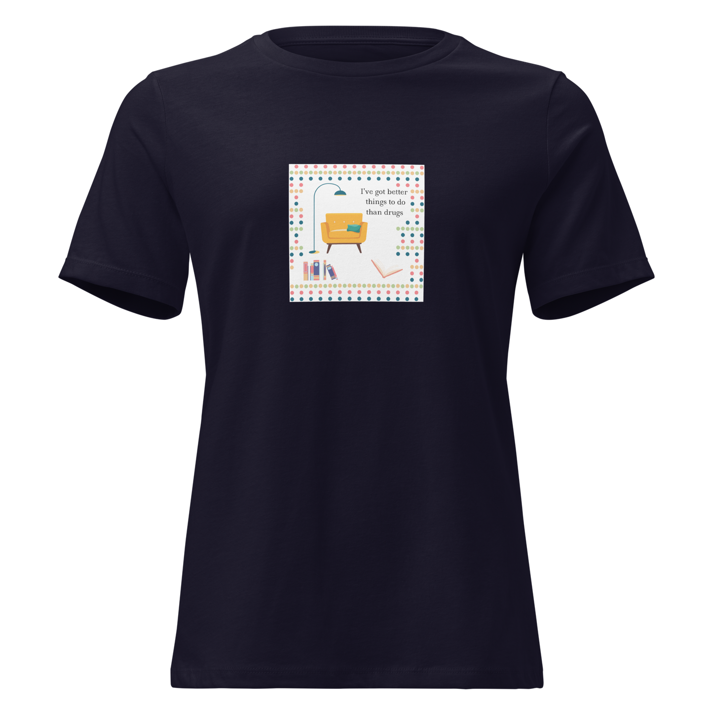 Better Than Drugs: Reading - Women's Relaxed T-Shirt | Bella + Canvas