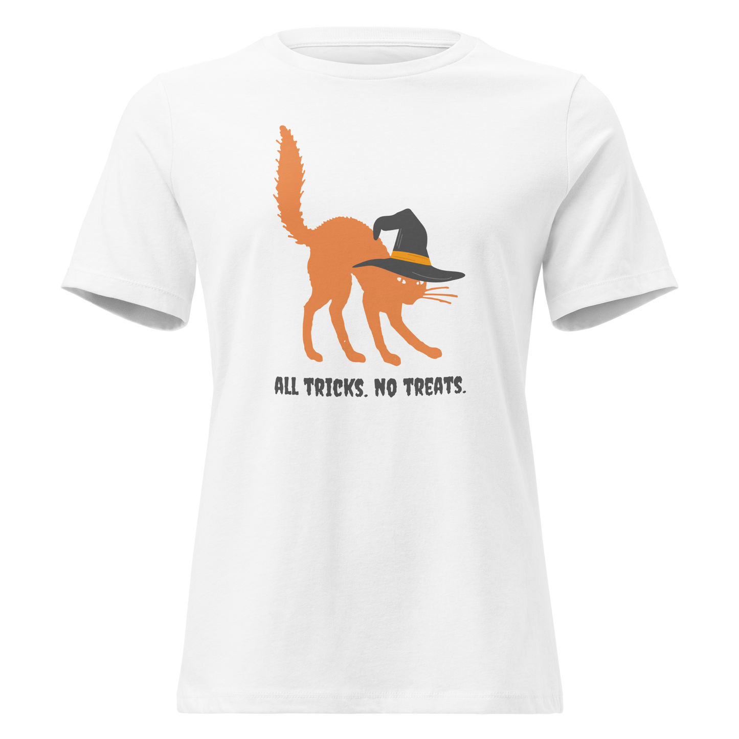 All Tricks. No Treats. - Women's Relaxed T-Shirt | Bella + Canvas