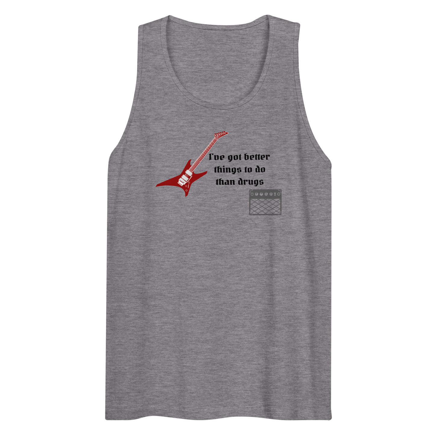Better Than Drugs: Guitar Axe - Men's Premium Tank Top | Cotton Heritage