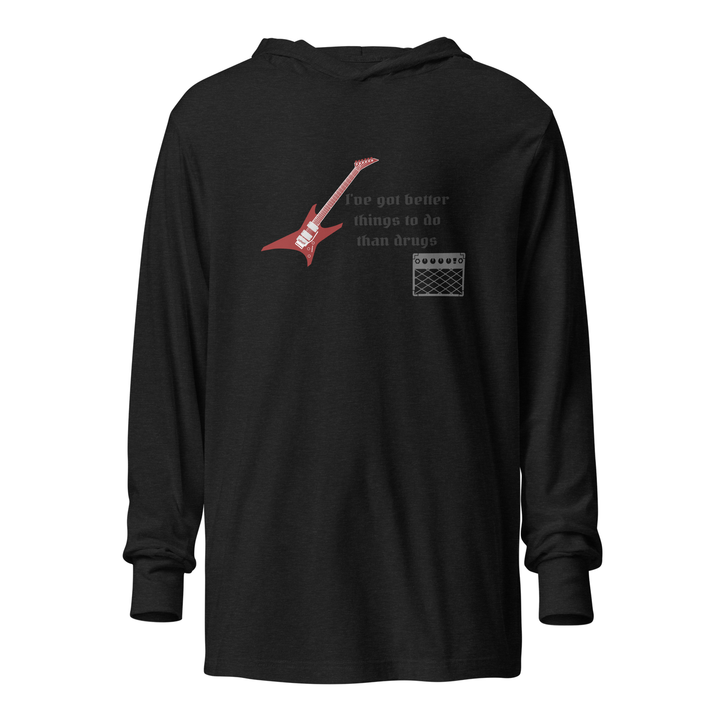 Better Than Drugs: Guitar Axe - Unisex Hooded Long Sleeve Tee | Bella + Canvas