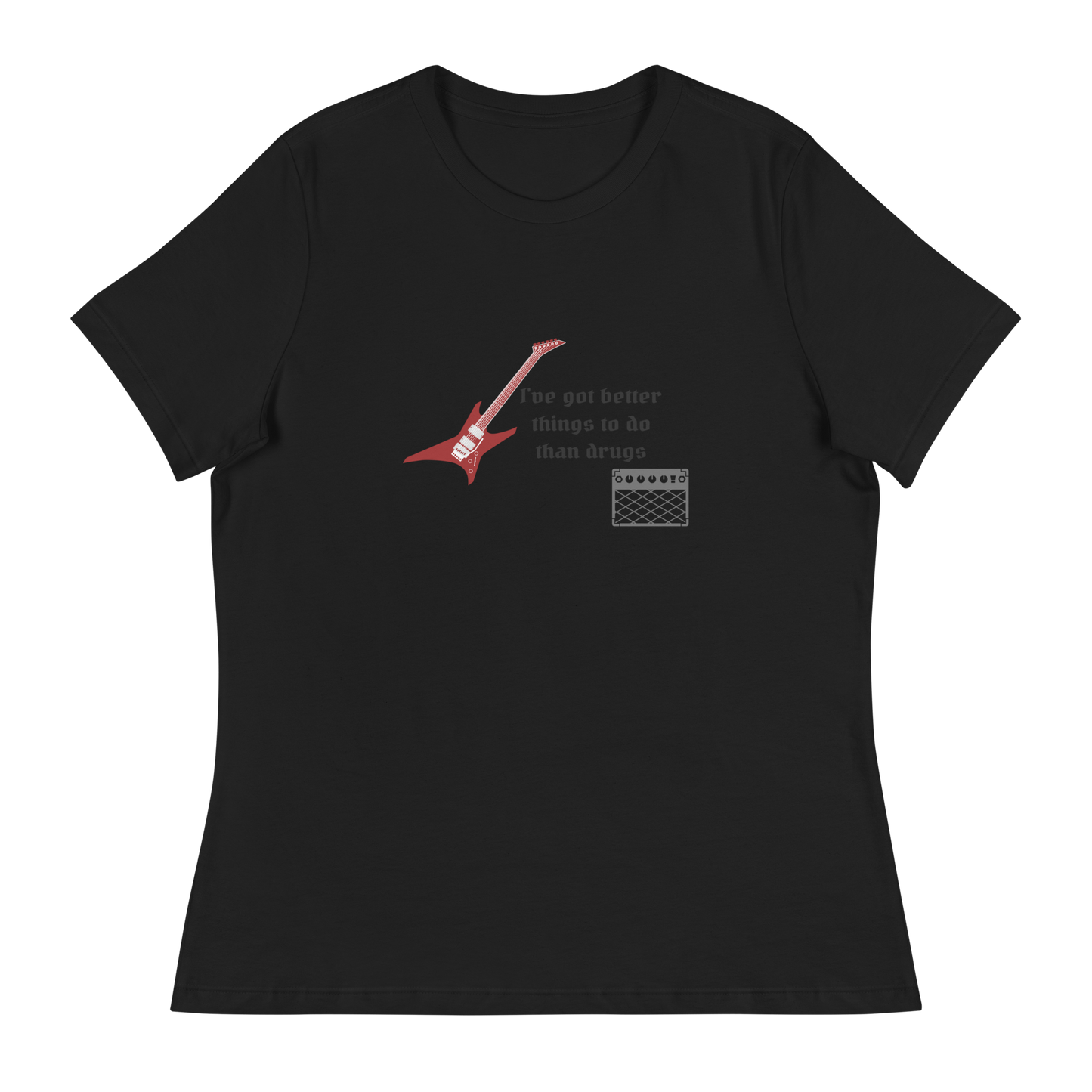 Better Than Drugs: Guitar Axe - Women's Relaxed T-Shirt | Bella + Canvas
