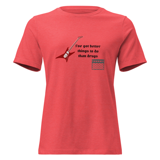 Better Than Drugs: Guitar Axe - Women's Relaxed T-Shirt | Bella + Canvas